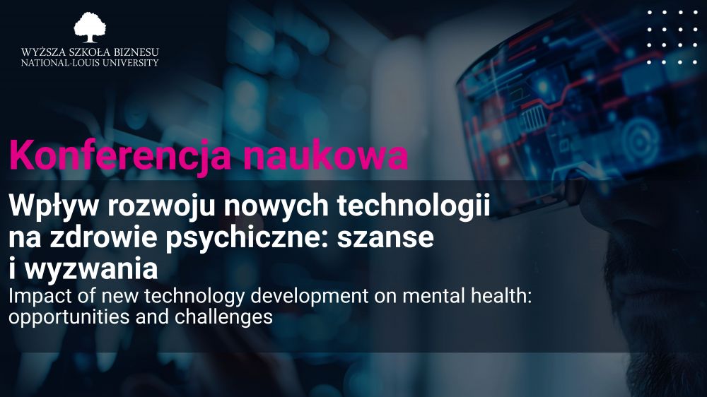 Wpływ Rozwoju Nowych Technologii na Zdrowie Psychiczne Szanse i Wyzwania