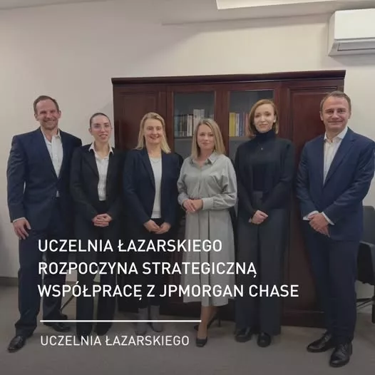 Uczelnia Łazarskiego nawiązuje współpracę z JPMorgan Chase